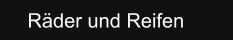 Räder und Reifen